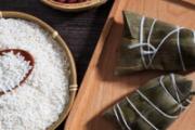 包粽子用什么糯米最好 粽叶是什么叶子